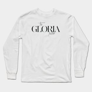 The Gloria Factor Long Sleeve T-Shirt